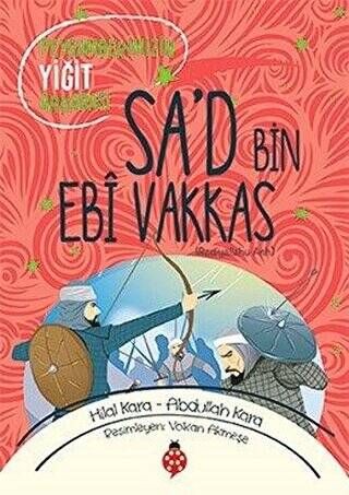 Sa`d Bin Ebi Vakkas ra - 1