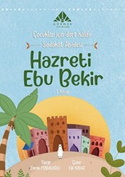 Sadakat Abidesi Hazreti Ebu Bekir 1. Kitap - 1