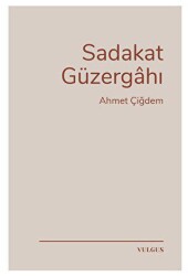Sadakat Güzergahı - 1