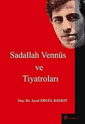 Sadallah Vennüs ve Tiyatroları - 1