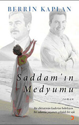 Saddam’ın Medyumu - Cinius Yayınları