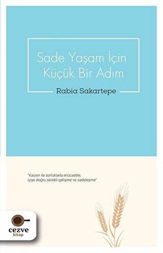 Sade Yaşam İçin Küçük Bir Adım - 1