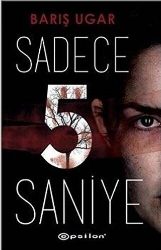 Sadece 5 Saniye - 1