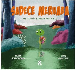 Sadece Merhaba - 1
