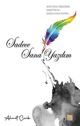 Sadece Sana Yazdım - 1