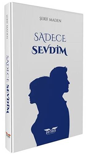 Sadece Sevdim - 1