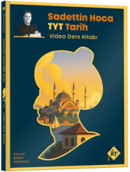 Sadettin Hoca TYT Tarih Video Ders Kitabı - KR Akademi Yayınları