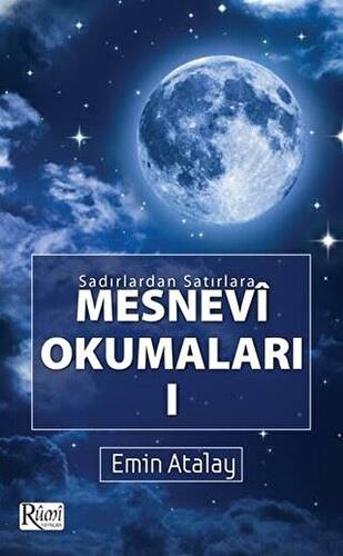 Sadırlardan Satırlara Mesnevi Okumaları -1 - 1