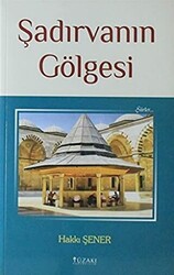 Şadırvanın Gölgesi - 1