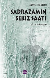 Sadrazamın Sekiz Saati - 1