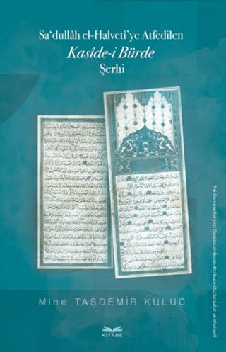 Sa‘dullah el-Halveti’ye Atfedilen Kaside-i Bürde Şerhi - 1