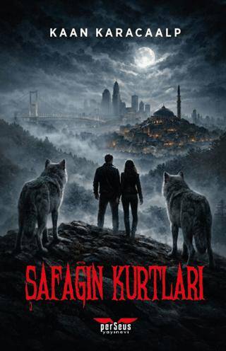 Şafağın Kurtları - 1