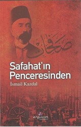 Safahat’ın Penceresinden - 1