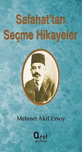 Safahat`tan Seçme Hikayeler - 1