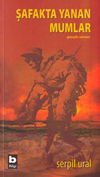 Şafakta Yanan Mumlar - Bilgi Yayınevi