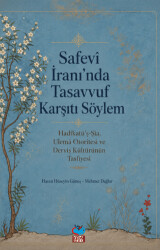 Safevi İran’ında Tasavvuf Karşıtı Söylem - Önsöz Yayıncılık