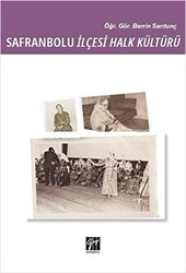 Safranbolu İlçesi Halk Kültürü - 1