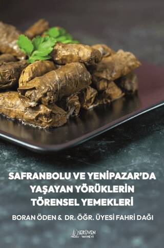 Safranbolu ve Yenipazar’da Yaşayan Yörüklerin Törensel Yemekleri - 1