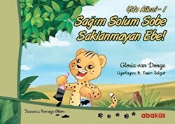 Sağım Solum Sobe Saklanmayan Ebe! - Çıta Ailesi 1 - 1