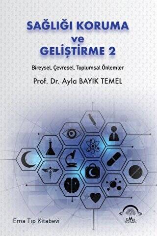 Sağlığı Koruma ve Geliştirme 2 Bireysel, Çevresel, Toplumsal Önlemler - 1