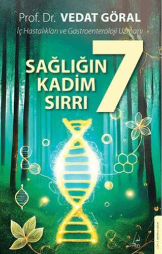 Sağlığın 7 Kadim Sırrı - 1
