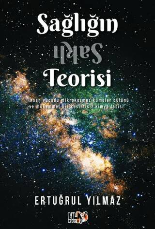 Sağlığın Saklı Teorisi - 1