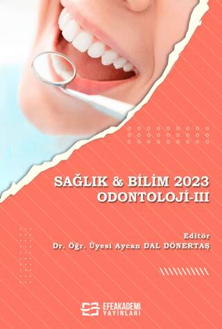 Sağlık & Bilim 2023: Odontoloji 3 - 1