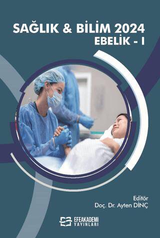 Sağlık & Bilim 2024: Ebelik-1 - 1