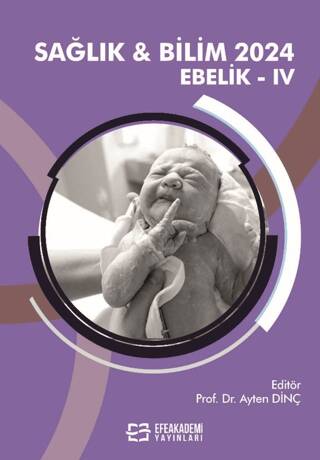 Sağlık & Bilim 2024: Ebelik-IV - 1