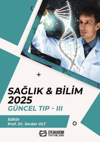 Sağlık & Bilim 2025: Güncel Tıp - 3 - 1