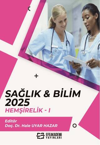 Sağlık & Bilim 2025: Hemşirelik-1 - 1