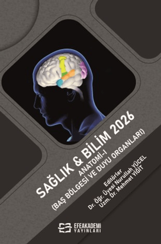 Sağlık & Bilim 2026: Anatomi - I Baş Bölgesi ve Duyu Organları - 1