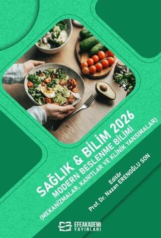 Sağlık & Bilim 2026: Modern Beslenme Bilimi Mekanizmalar, Kanıtlar ve Klinik Yansımalar - 1