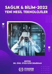 Sağlık & Bilimler 2022: Yeni Nesil Teknolojiler - 1