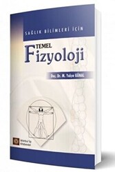 Sağlık Bilimleri İçin Temel Fizyoloji - 1