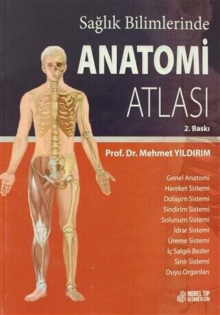 Sağlık Bilimlerinde Anatomi Atlası - 1
