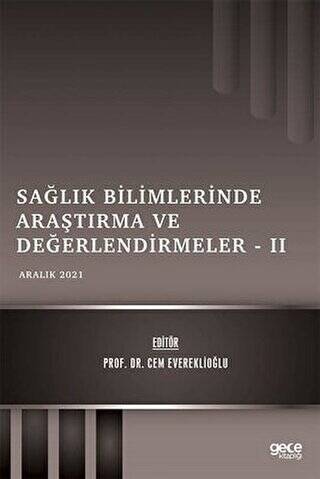 Sağlık Bilimlerinde Araştırma ve Değerlendirmeler 2 - 1