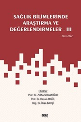 Sağlık Bilimlerinde Araştırma ve Değerlendirmeler - 3 - Ekim 2022 - 1