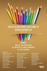 Sağlık Bilimlerinde Araştırma ve Değerlendirmeler Cilt 1 - 1