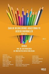 Sağlık Bilimlerinde Araştırma ve Değerlendirmeler Cilt 4 - 1