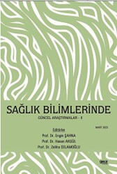 Sağlık Bilimlerinde Güncel Araştırmalar - 1