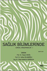 Sağlık Bilimlerinde Güncel Araştırmalar - 1