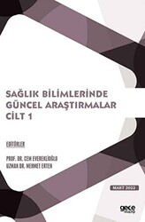 Sağlık Bilimlerinde Güncel Araştırmalar Cilt 1 - 1