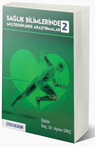 Sağlık Bilimlerinde Multidisipliner Araştırmalar 2 - 1