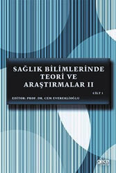 Sağlık Bilimlerinde Teori ve Araştırmalar 2 Cilt 1 - 1