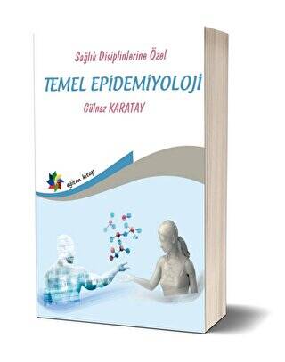 Sağlık Disiplinlerine Özel Temel Epidemiyoloji - 1
