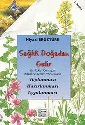 Sağlık Doğadan Gelir - 1