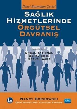 Sağlık Hizmetlerinde Örgütsel Davranış - 1