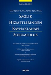 Sağlık Hizmetlerinden Kaynaklanan Sorumluluk - 1