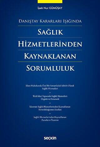 Sağlık Hizmetlerinden Kaynaklanan Sorumluluk - 1